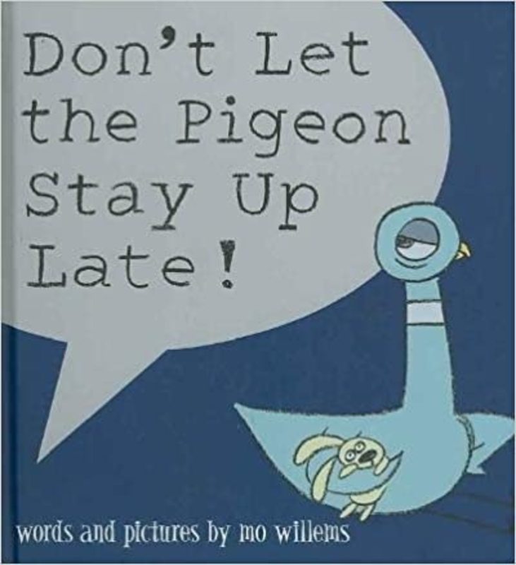 Book cover for "Don't Let the Pigeon Stay Up Late!" by Mo Willems