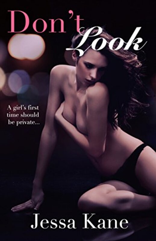 Book cover for "Don't Look" by Jessa Kane