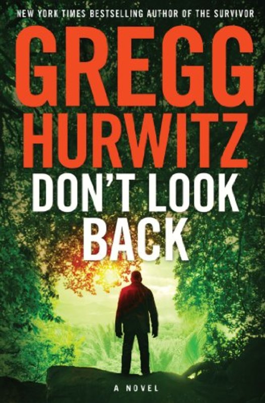 Book cover for "Don't Look Back" by Gregg Hurwitz