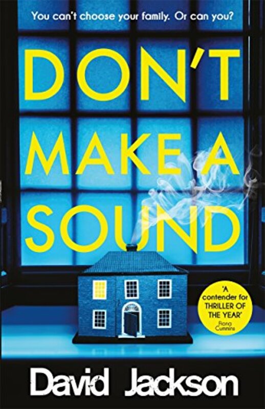 Book cover for "Don't Make a Sound" by David Jackson