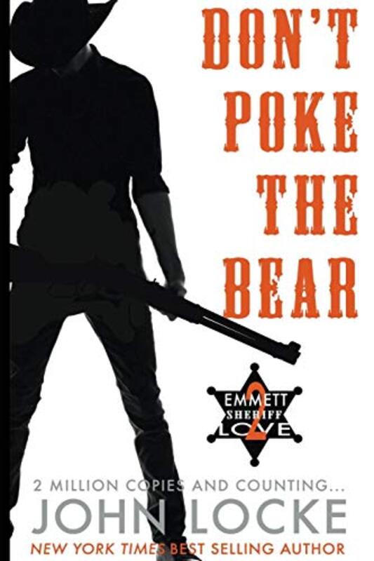 Book cover for "Don't Poke the Bear!" by John Locke
