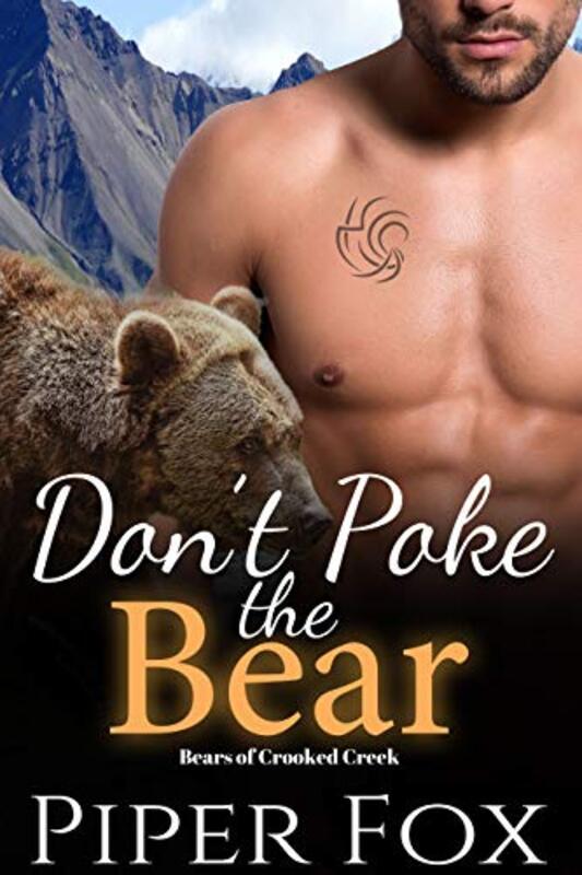 Book cover for "Don't Poke the Bear" by Piper Fox