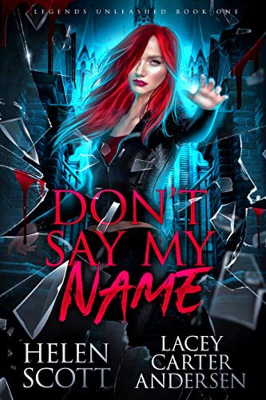 Book cover for "Don't Say My Name" by Helen Scott