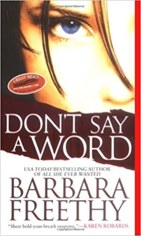 Book cover for "Don't Say a Word" by Barbara Freethy
