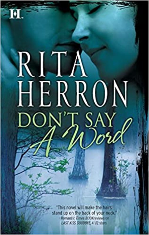 Book cover for "Don't Say a Word" by Rita Herron