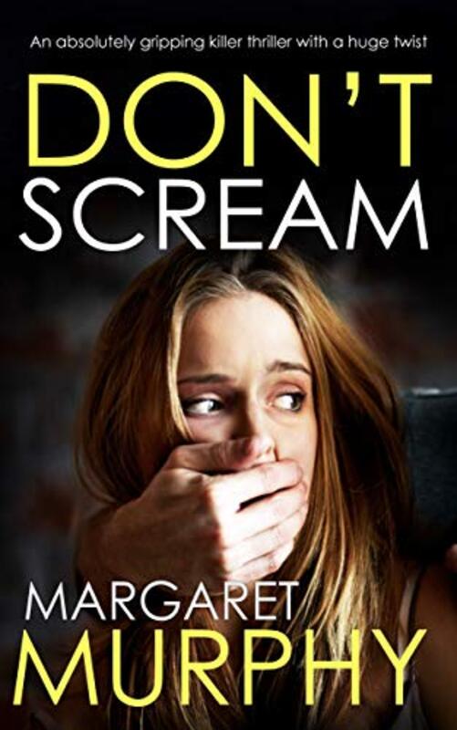 Book cover for "Don't Scream" by Ashley Dyer