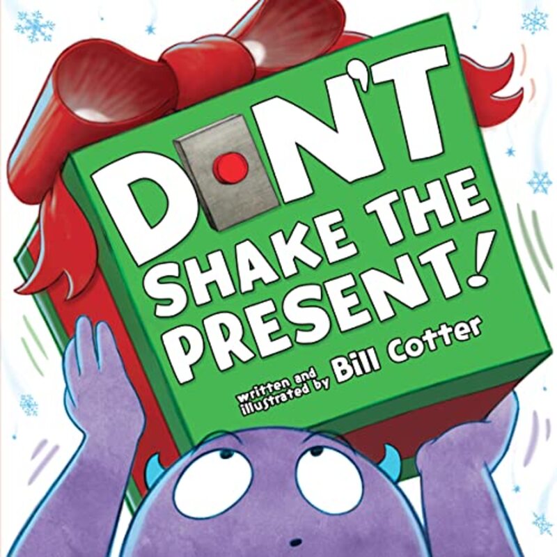 Book cover for "Don't Shake the Present!" by Bill Cotter