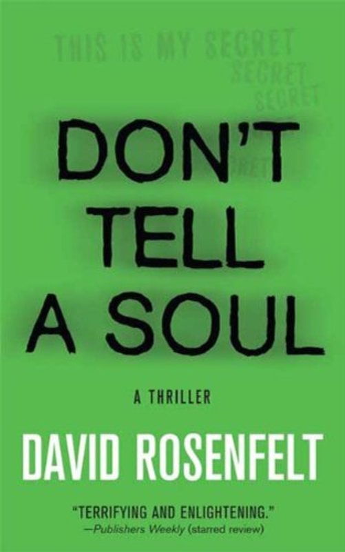Book cover for "Don't Tell a Soul" by David Rosenfelt