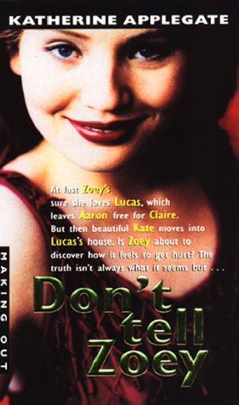 Book cover for "Don't Tell Zoey" by Katherine Applegate