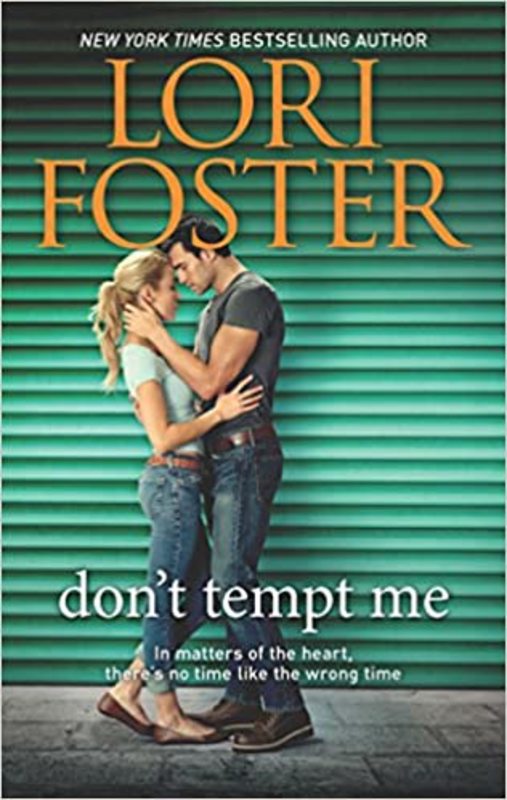 Book cover for "Don't Tempt Me" by Lori Foster