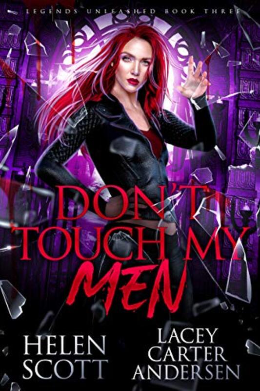 Book cover for "Don't Touch My Men" by Helen Scott