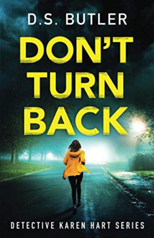 Book cover for "Don't Turn Back" by DS Butler
