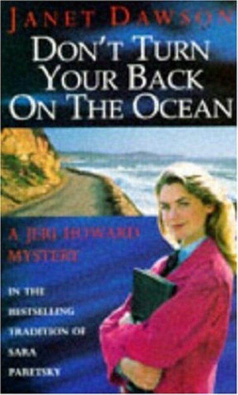 Book cover for "Don't Turn Your Back On The Ocean" by Janet Dawson