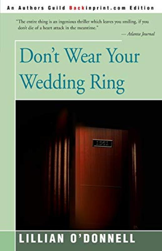Book cover for "Don't Wear Your Wedding Ring" by Lillian O'Donnell