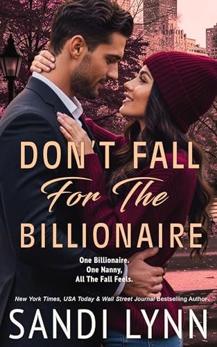Book cover for "Don't Fall For The Billionaire" by Sandi Lynn