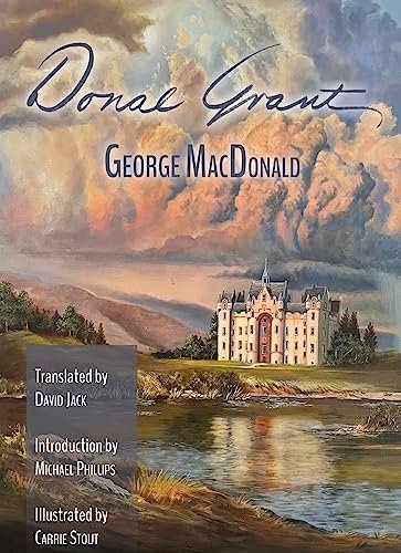 Book cover for "Donal Grant / The Shepherd's Castle" by George MacDonald