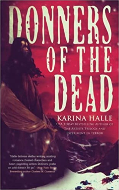 Book cover for "Donners of the Dead" by Karina Halle
