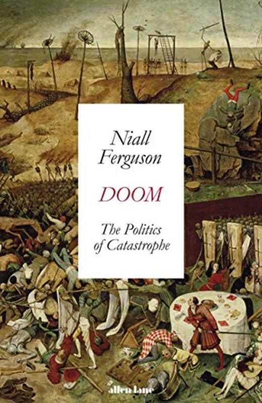 Book cover for "Doom: The Politics of Catastrophe"
