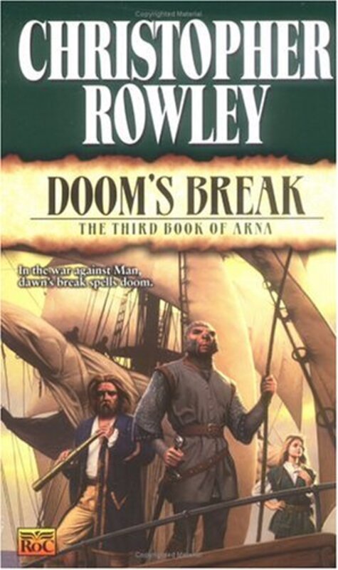 Book cover for "Doom's Break" by Christopher Rowley
