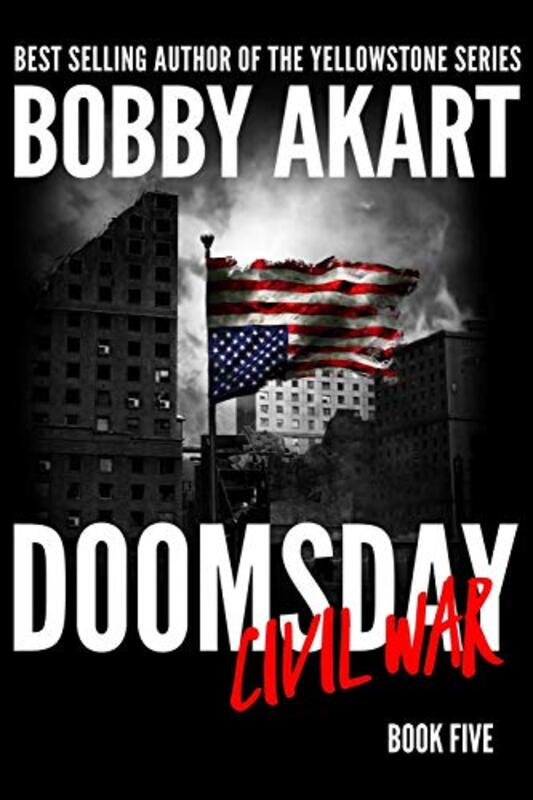 Book cover for "Doomsday Civil War" by Bobby Akart