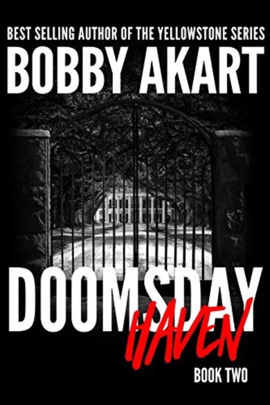 Book cover for "Doomsday Haven" by Bobby Akart