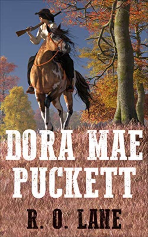 Book cover for "Dora Mae Puckett" by RO Lane