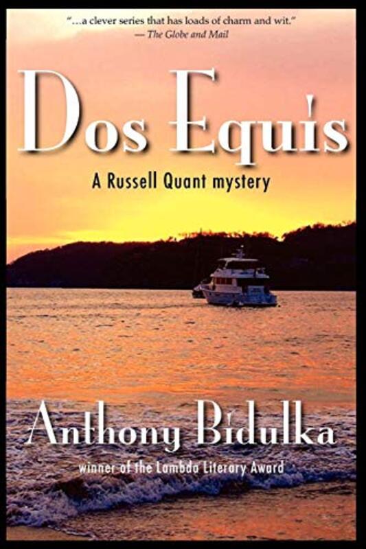 Book cover for "Dos Equis" by Anthony Bidulka
