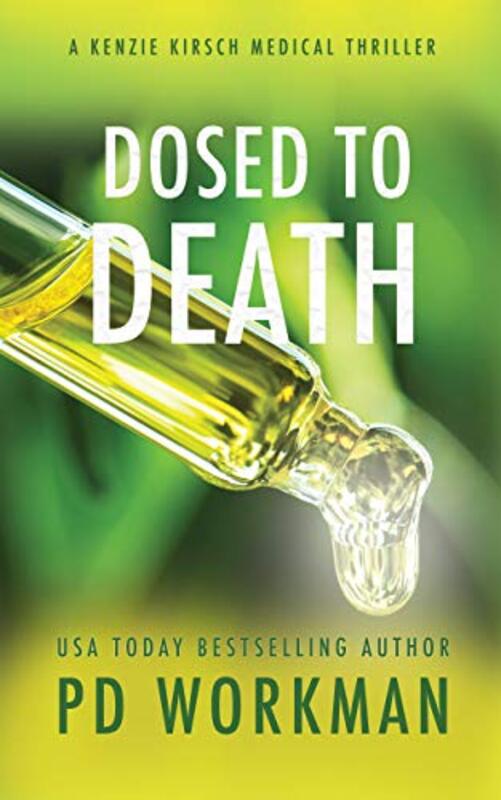 Book cover for "Dosed to Death" by PD Workman