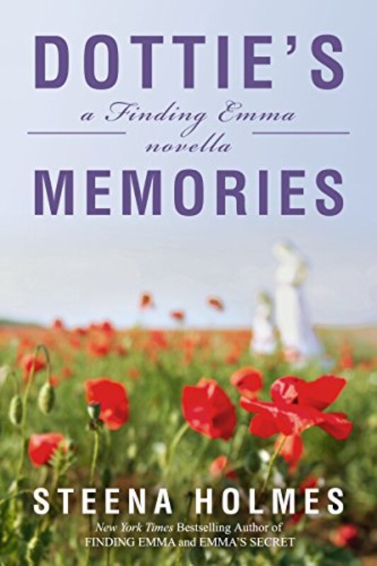 Book cover for "Dottie's Memories" by Steena Holmes