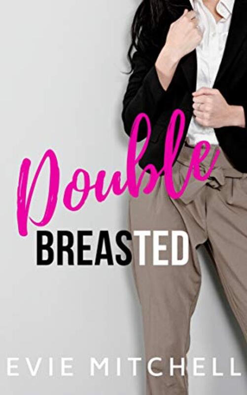 Book cover for "Double Breasted" by Evie Mitchell