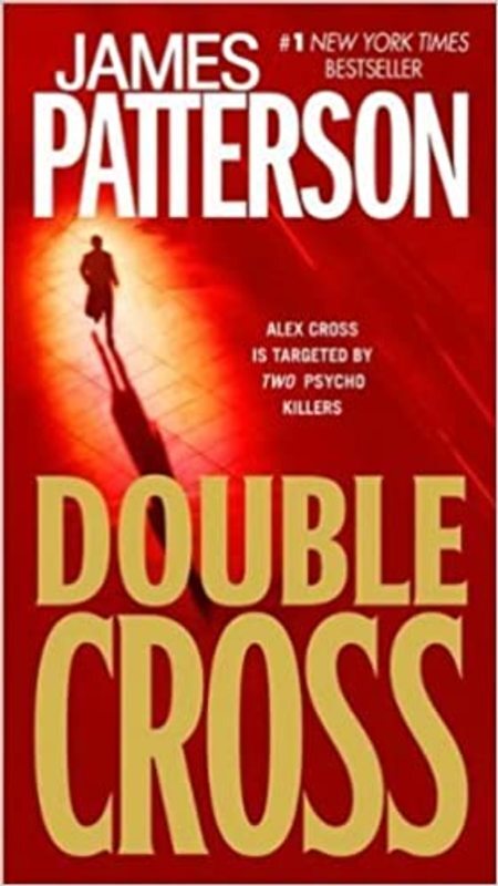 Book cover for "Double Cross" by James Patterson