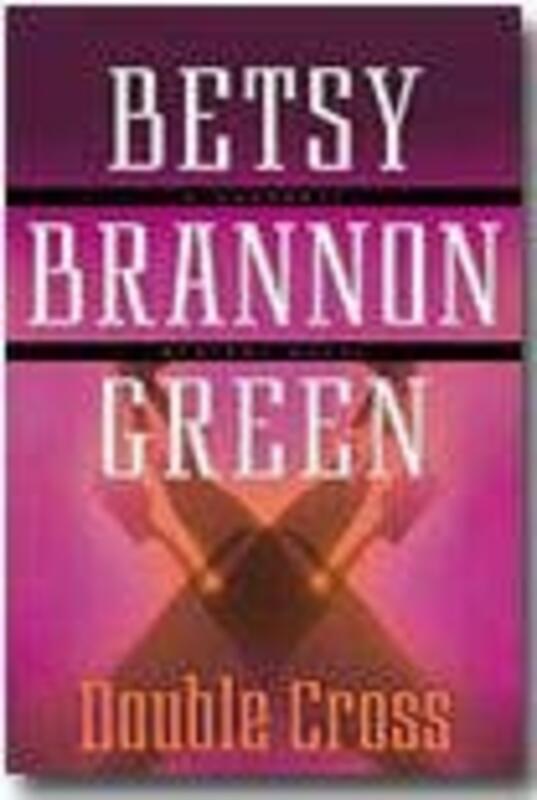 Book cover for "Double Cross" by Betsy Brannon Green