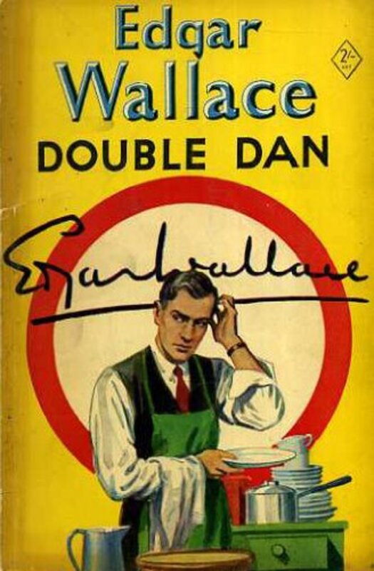 Book cover for "Double Dan aka Diana of Kara-Kara" by Edgar Wallace