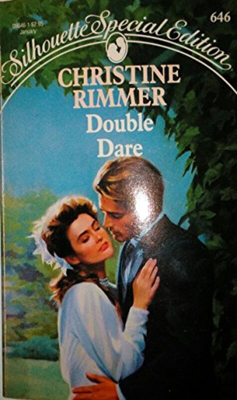 Book cover for "Double Dare" by Christine Rimmer