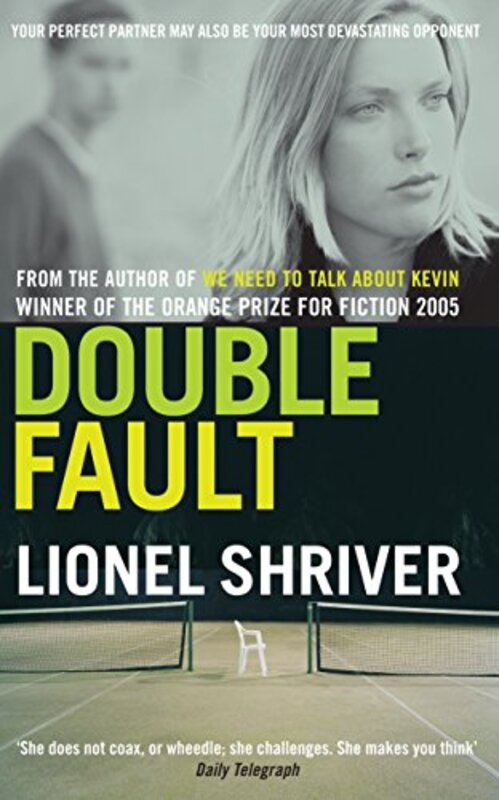 Book cover for "Double Fault" by Lionel Shriver