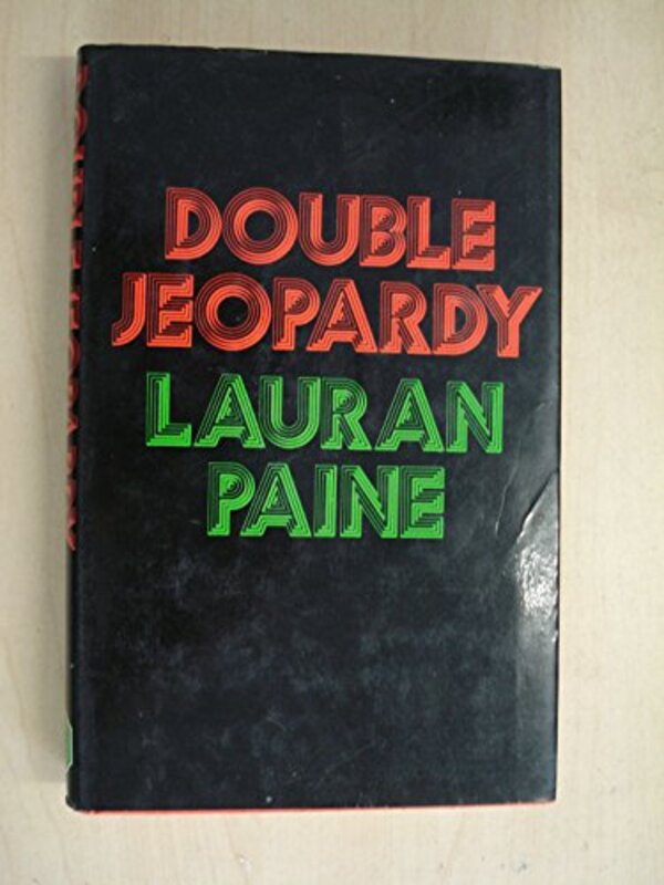 Book cover for "Double Jeopardy" by Lauran Paine