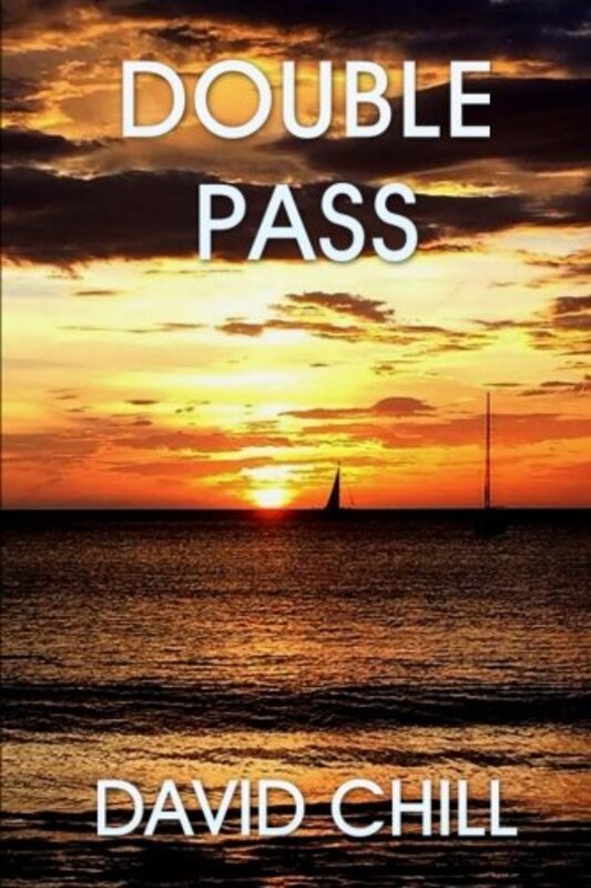 Book cover for "Double Pass" by David Chill
