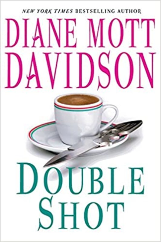 Book cover for "Double Shot" by Diane Mott Davidson