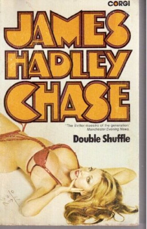 Book cover for "Double Shuffle" by James Hadley Chase