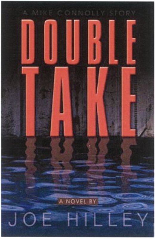 Book cover for "Double Take" by Joe Hilley