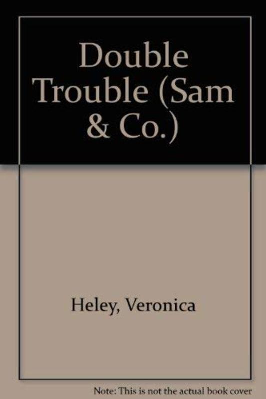 Book cover for "Double Trouble" by Veronica Heley