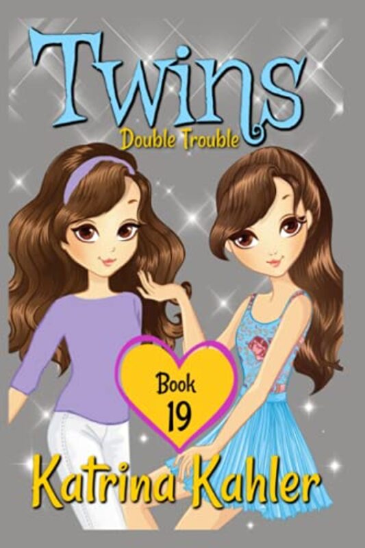 Book cover for "Double Trouble" by Katrina Kahler