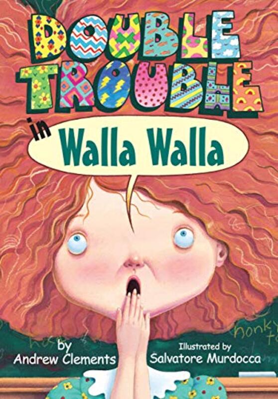 Book cover for "Double Trouble in Walla Walla" by Andrew Clements
