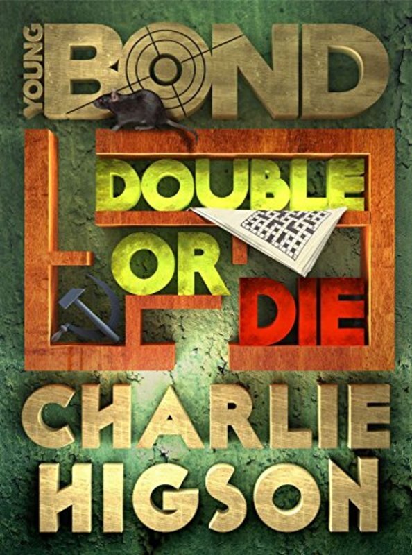 Book cover for "Double or Die" by Charlie Higson