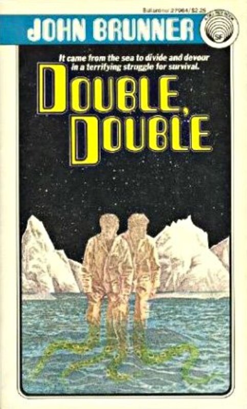 Book cover for "Double, Double" by John Brunner