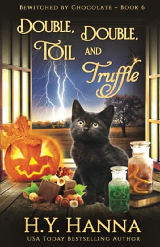 Book cover for "Double, Double, Toil and Truffle" by HY Hanna