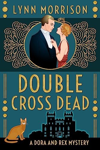Book cover for "Double Cross Dead" by Lynn Morrison