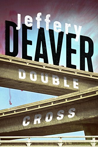 Book cover for "Double Cross" by Jeffery Deaver