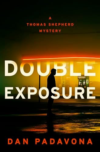 Book cover for "Double Exposure" by Dan Padavona