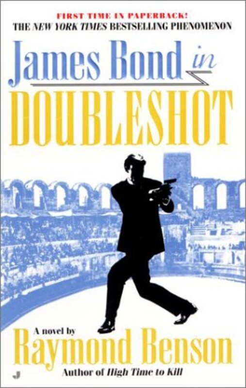 Book cover for "Doubleshot" by Raymond Benson